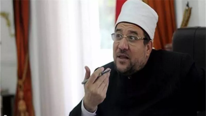 وزير الأوقاف: الفتوى قضية حياتية تتغير بتغير الزمان والمكان والحال 