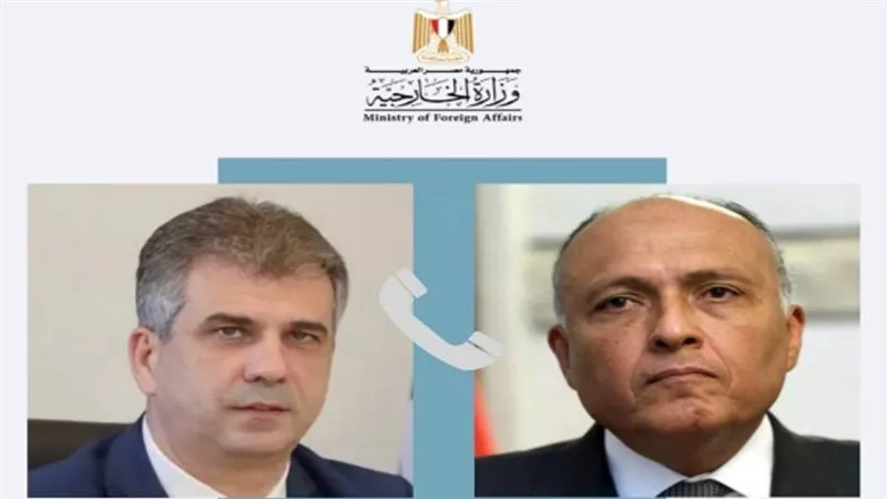 اتصال هاتفي بين وزيري خارجية مصر وإسرائيل