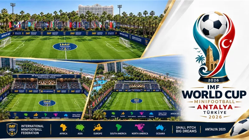 أنطاليا تتأهب لاحتضان كأس العالم لكرة القدم المصغرة 2026 بمشاركة 16 منتخبًا